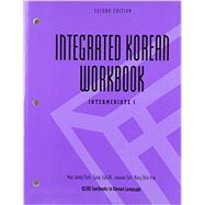 Integrated Korean Workbook: Intermediate 1 9780824836511