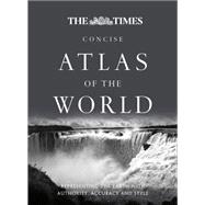 The Times Concise Atlas of the World 9780007506514