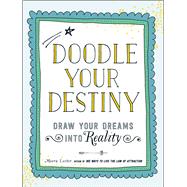 Doodle Your Destiny 9781440586514
