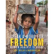 Speak a Word for Freedom 9781770496514