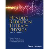 Hendee's Radiation Therapy Physics 9780470376515