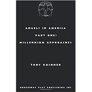 ANGELS IN AMERICA,PART ONE 9780881456516