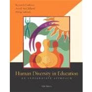 Human Diversity in Education : An Integrative Approach with PowerWeb 9780073126517
