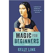 Magic for Beginners 9780812986518
