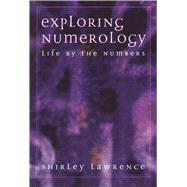 Exploring Numerology