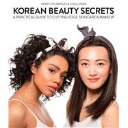 Korean Beauty Secrets 9781634506519