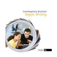 Contemporary Business Report Writing, 4th Edition 9781133456520