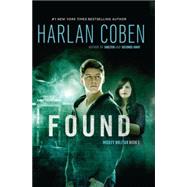 Found A Mickey Bolitar Novel, Book 3 9780399256523