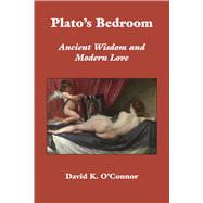 Plato's Bedroom 9781587316524