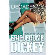 Decadence 9780451466525