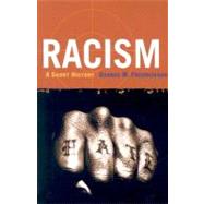 Racism : A Short History 9780691116525