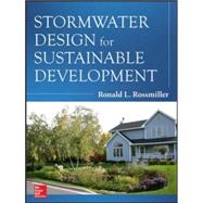 Stormwater Design for Sustainable Development 9780071816526