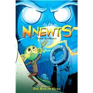 The Rise of Herk (Nnewts #2) 9780545676526