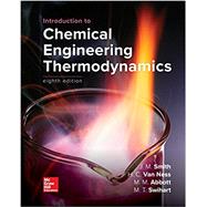 Introduction to Chemical Engineering Thermodynamics 9781259696527