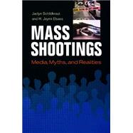 Mass Shootings 9781440836527