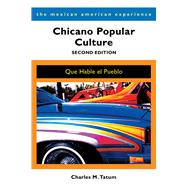 Chicano Popular Culture 9780816536528