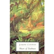 Heart of Darkness : With the Congo Diary