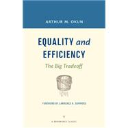 Equality and Efficiency 9780815726531