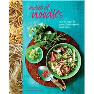 Oodles of Noodles 9781849756532
