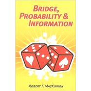 Bridge, Probability & Information 9781897106532