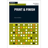 Basics Design: Print and Finish Print and Finish 9782940496532