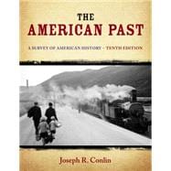 The American Past A Survey of American History 9781133946533