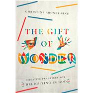 The Gift of Wonder 9780830846535