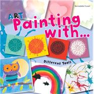 Art Painting With Different Tools 9781438006536