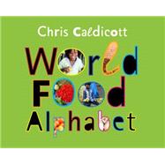 World Food Alphabet 9781847806536
