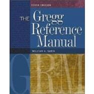 The Gregg Reference Manual: A Manual of Style, Grammar, Usage, and Formatting 9780072936537