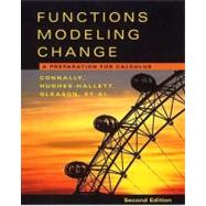 Functions Modeling Change: A Preparation for Calculus, 2nd Edition 9780471456537