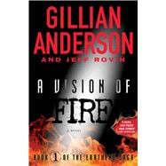 A Vision of Fire 9781476776538