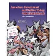 American Government and Politics Today The Essentials, 2002-2003 Edition (with InfoTrac) 9780534586539