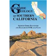 Roadside Geology of Southern California 9780878426539