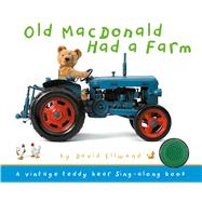 Old MacDonald Had a Farm 9781626866539