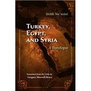 Turkey, Egypt, and Syria 9780815636540