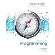 Exploring Getting Started with Programming (S2PCL) 9780132896542