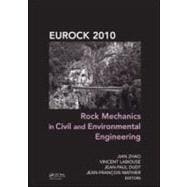 Rock Mechanics in Civil and Environmental Engineering 9780415586542