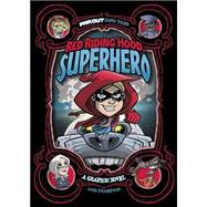 Red Riding Hood, Superhero: A Graphic Novel 9781434296542