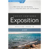 Exalting Jesus in John 9780805496543