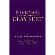 Pilgrimage in Clay Feet 9781728316543