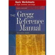 Basic Worksheets on Style, Grammar, and Usage : The Gregg Reference Manual 9780072936544