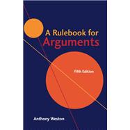 A Rulebook for Arguments 9781624666544