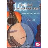 101 Three-Chord Songs for Hymns and Gospel 9780786676545