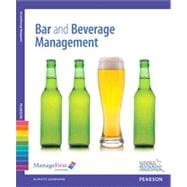 Bar & Beverage Management with Answer Sheet and Exam Prep -- Access Card Package 9780133086546