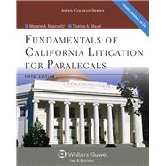 Fundamentals of California Litigation for Paralegals 9781454816546