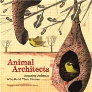 Animal Architects 9781780676548