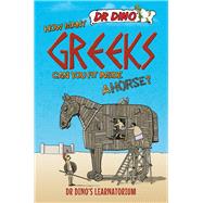 How Many Greeks Can You Fit Inside a Horse? 9781784186548