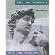 Great Traditions In Ethics With Infotrac