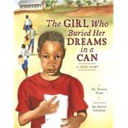 The Girl Who Buried Her Dreams in a Can 9780670016549